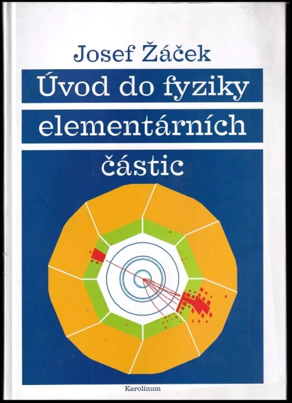 Úvod do fyziky elementárních částic