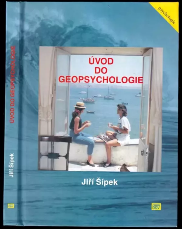 Úvod do geopsychologie : svět a putování po něm v kontextu současné doby