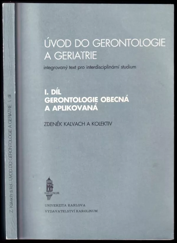 Úvod do gerontologie a geriatrie