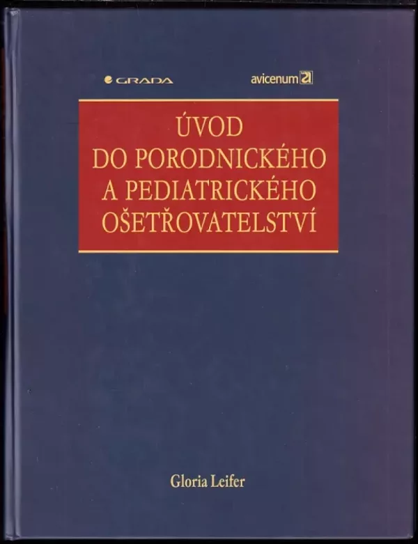 Úvod do porodnického a pediatrického ošetřovatelství