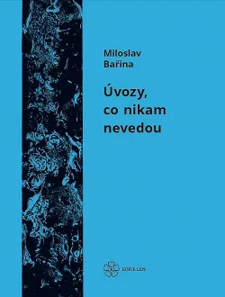 Úvozy, co nikam nevedou