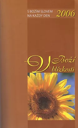 V Boží blízkosti - S Božím slovem na každý den (2006)