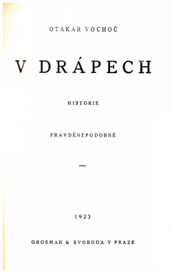 V drápech