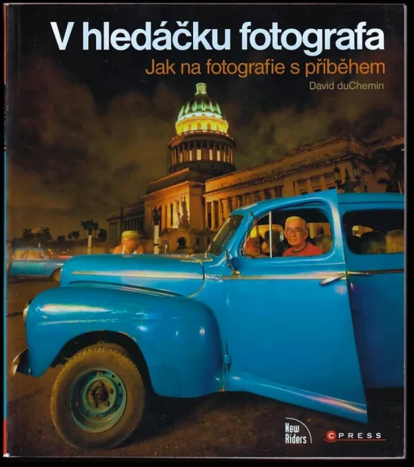 V hledáčku fotografa
