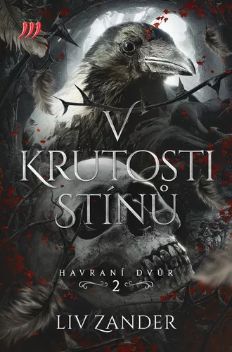 V krutosti stínů