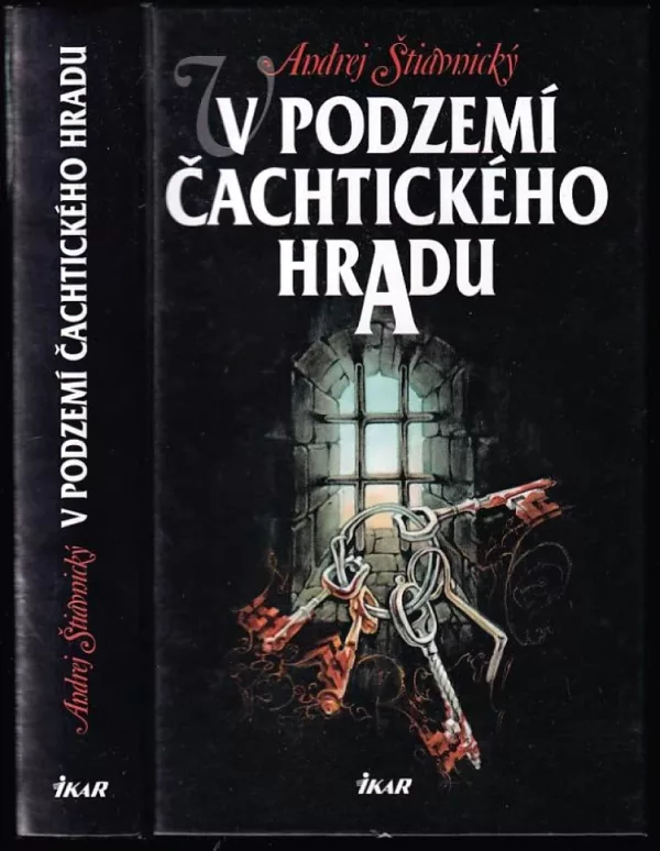 V podzemí Čachtického hradu