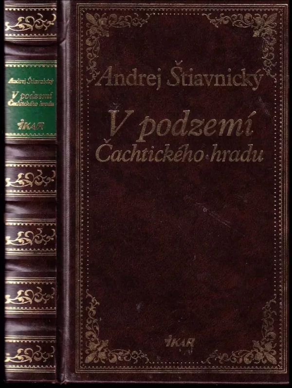 V podzemí Čachtického hradu