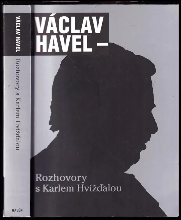 Václav Havel - Rozhovory s Karlem Hvížďalou