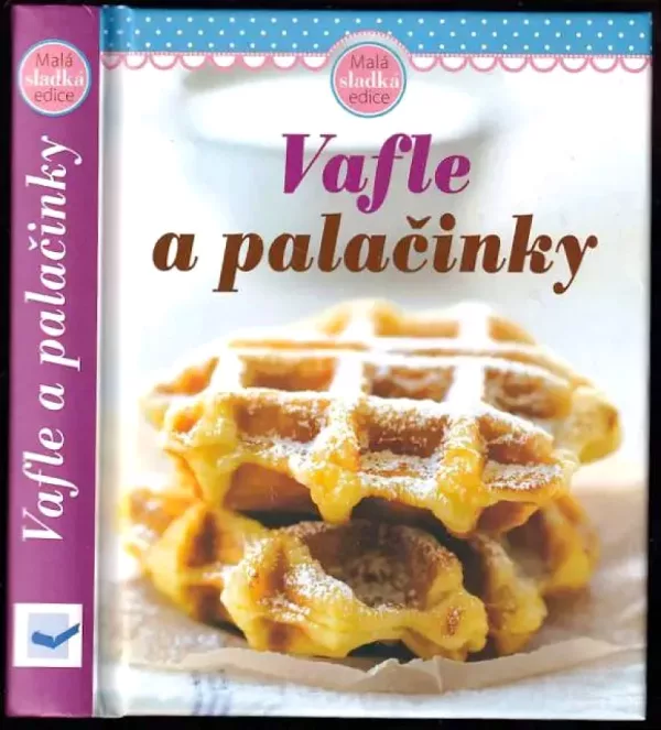Vafle a palačinky