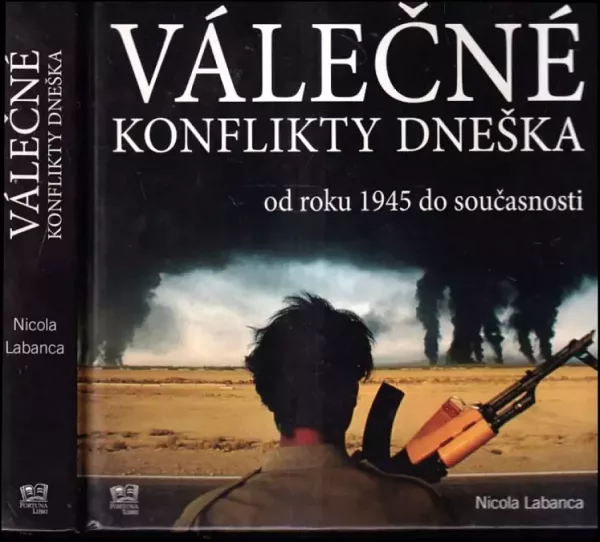 Válečné konflikty dneška od roku 1945 do současnosti
