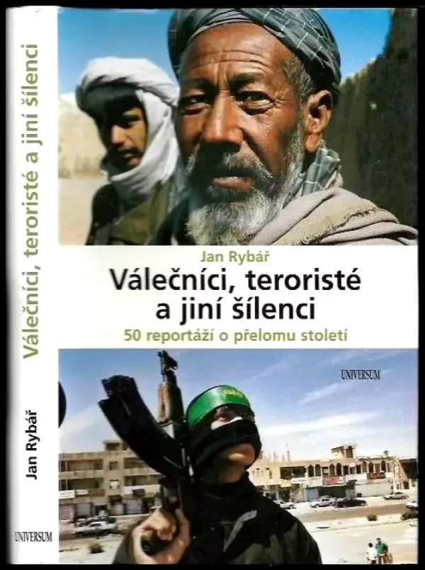 Válečníci, teroristé a jiní šílenci