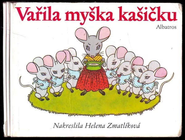 Vařila myška kašičku