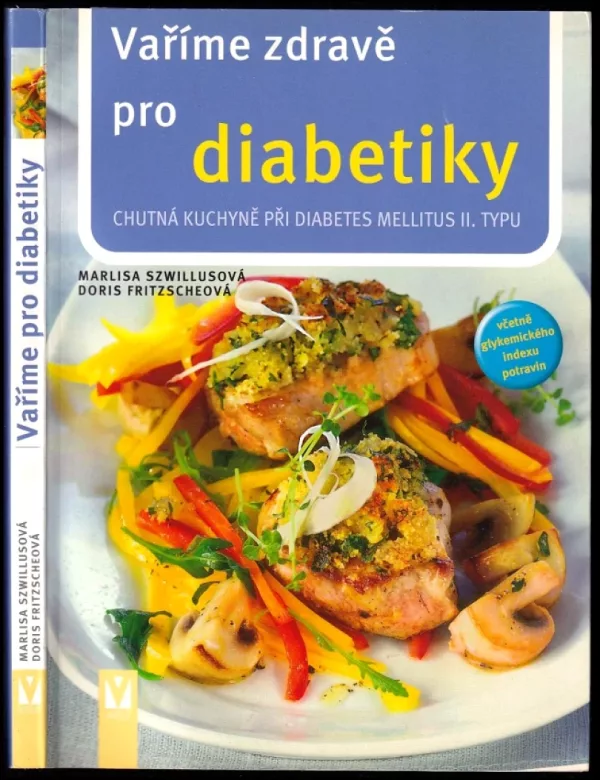 Vaříme zdravě pro diabetiky