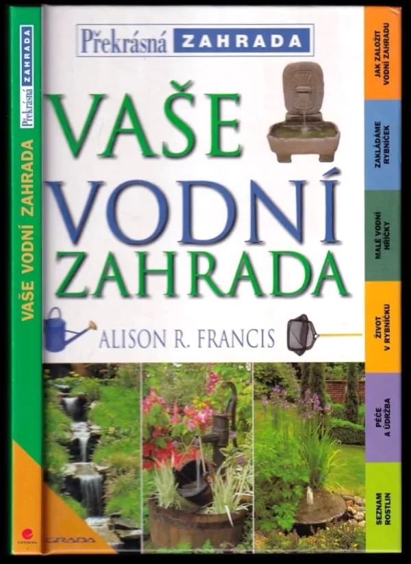 Vaše vodní zahrada