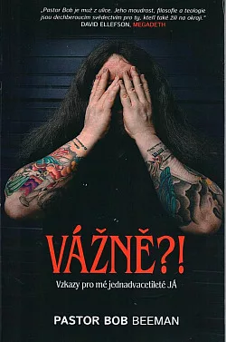 Vážně?! (Vzkazy pro mé jednadvacetileté já)