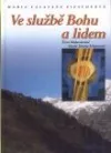 Ve službě Bohu a lidem