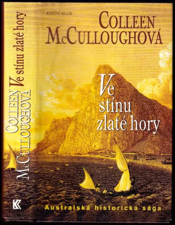 Ve stínu zlaté hory