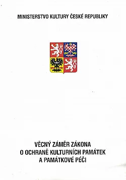 Věcný záměr zákona o ochraně kulturních památek a památkové péči