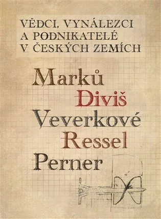 Vědci, vynálezci a podnikatelé v Českých zemích 1.