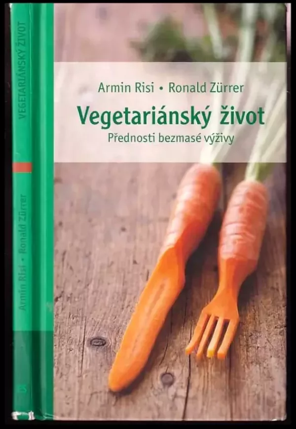 Vegetariánský život