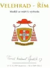 Velehrad - Řím