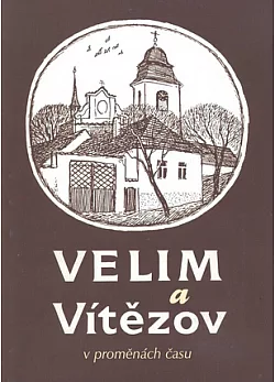 Velim a Vítězov v proměnách času