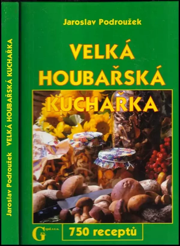 Velká houbařská kuchařka