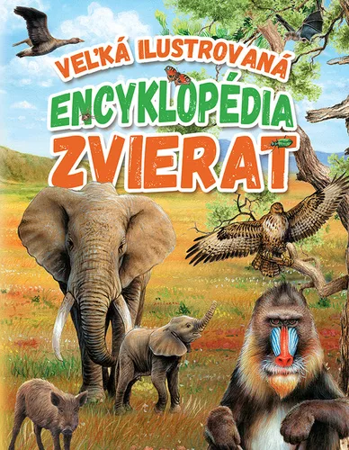 Veľká ilustrovaná encyklopédia zvierat (slovensky)