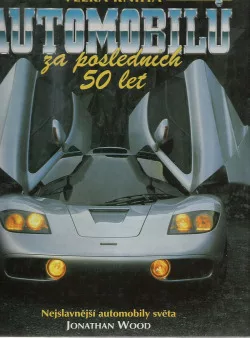 Velká kniha automobilů za posledních 50 let