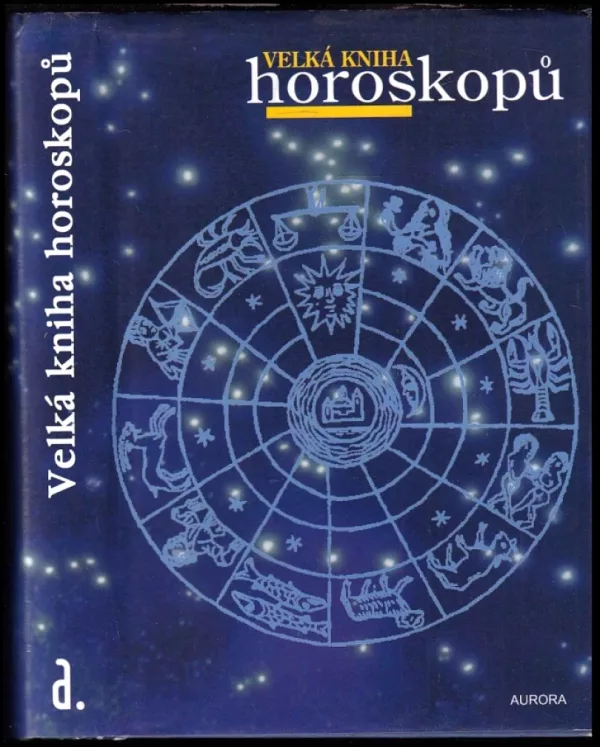 Velká kniha horoskopů