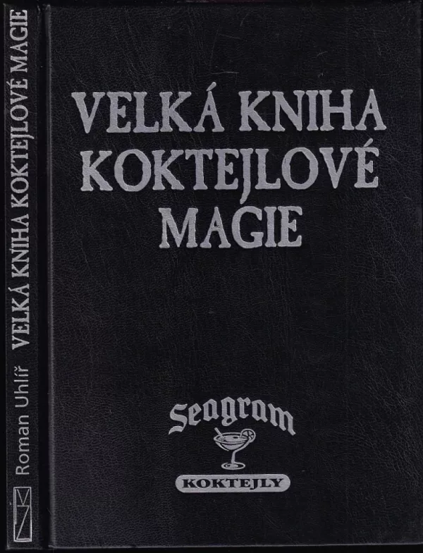 Velká kniha koktejlové magie