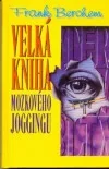 Velká kniha mozkového joggingu