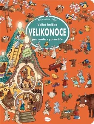 Velká knížka - Velikonoce pro malé vypravěče