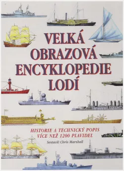 Velká obrázková encyklopedie Lodí