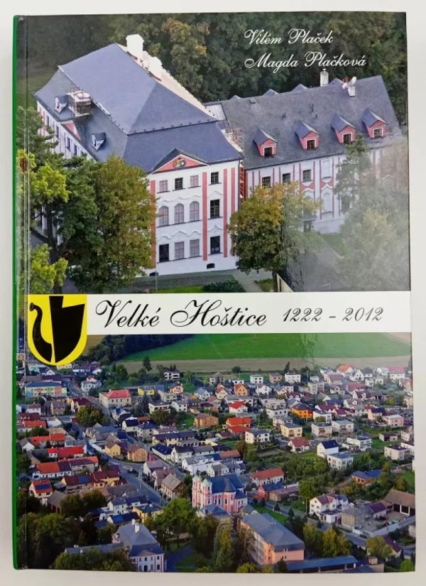 Velké Hoštice 1222-2012