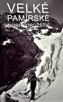 Velké pamírské dobrodružství