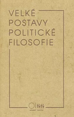 Velké postavy politické filosofie