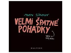 Velmi špatné pohádky