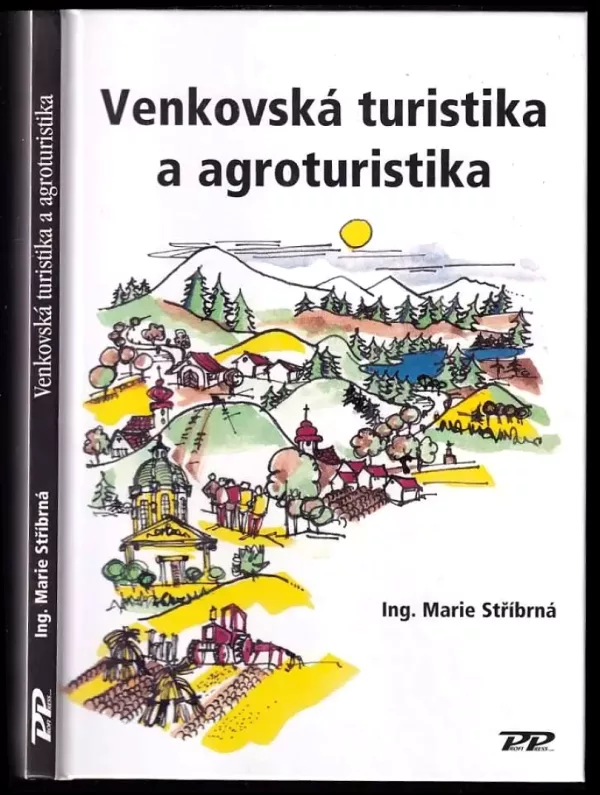 Venkovská turistika a agroturistika