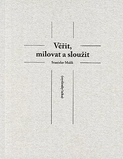 Věřit, milovat a sloužit