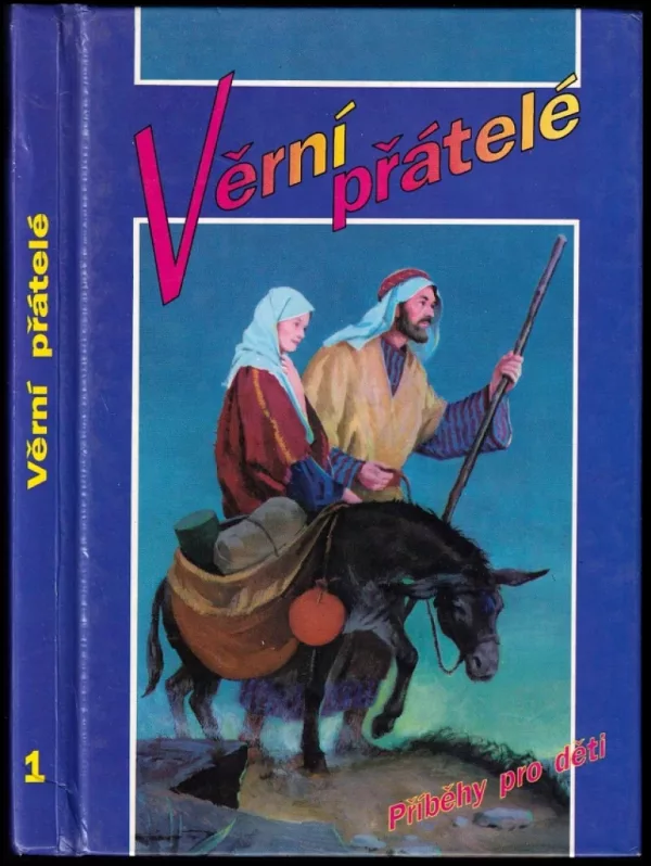 Věrní přátelé