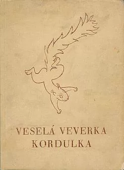 Veselá veverka Kordulka