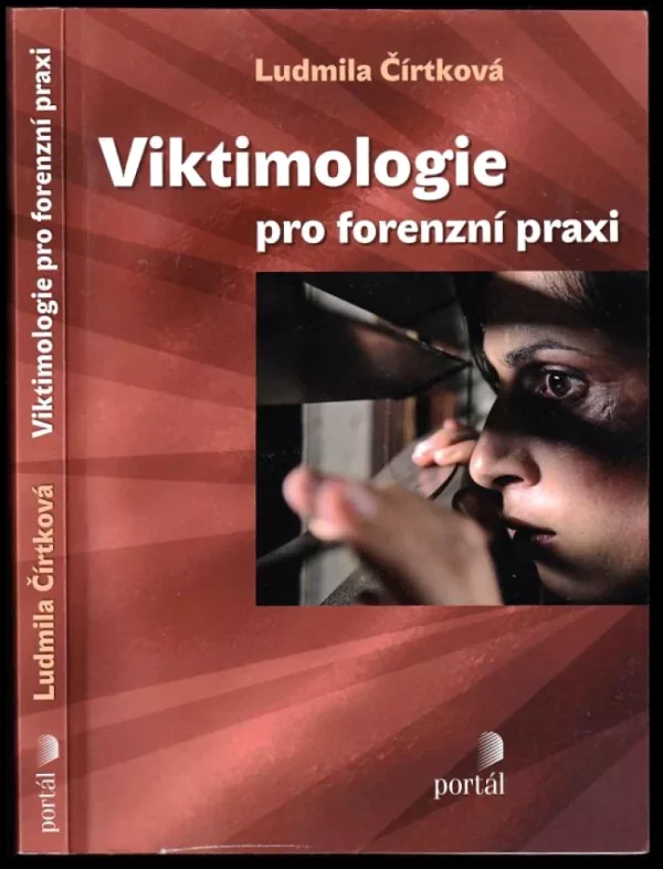 Viktimologie pro forenzní praxi
