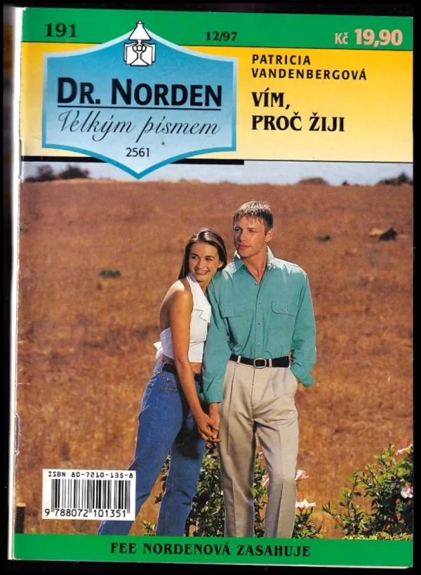 Vím, proč žiji