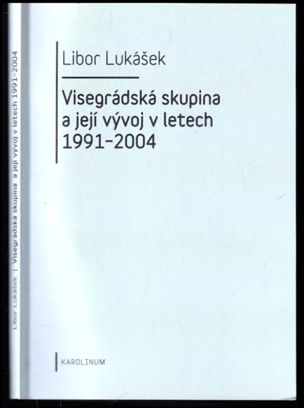 Visegrádská skupina a její vývoj v letech 1991-2004