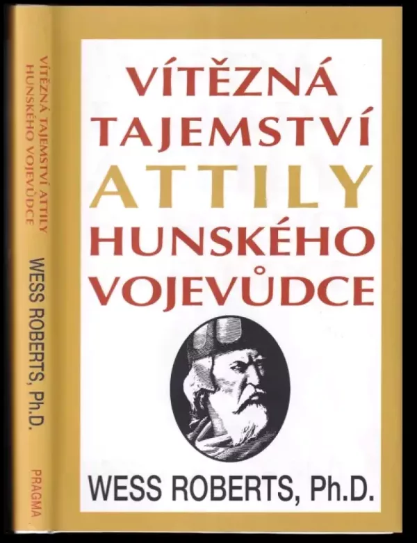 Vítězná tajemství Attily, hunského vojevůdce