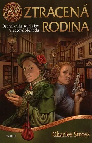 Vládcové obchodu 2 - Ztracená rodina