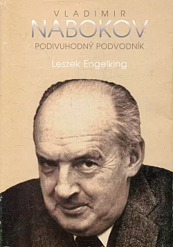 Vladimir Nabokov: Podivuhodný podvodník