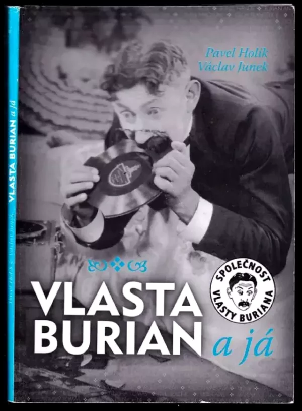 Vlasta Burian a já