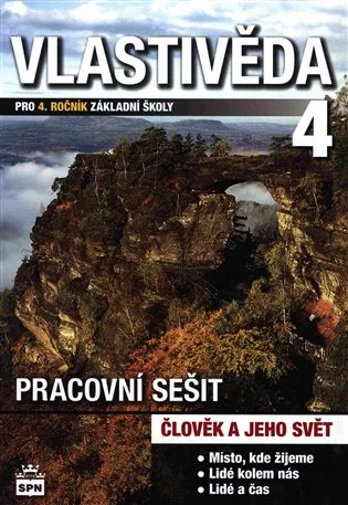 Vlastivěda pro 4. ročník základní školy - pracovní sešit